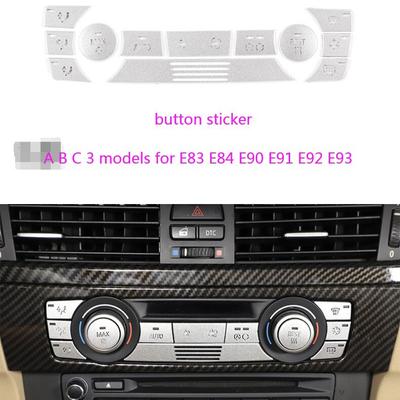 Pre BMW X1 radu 3 E90 E91 E92 E93 X3 E83 E84 Kryt tlačidiel na nastavenie klimatizácie Autospínač Dekorácia Nálepka