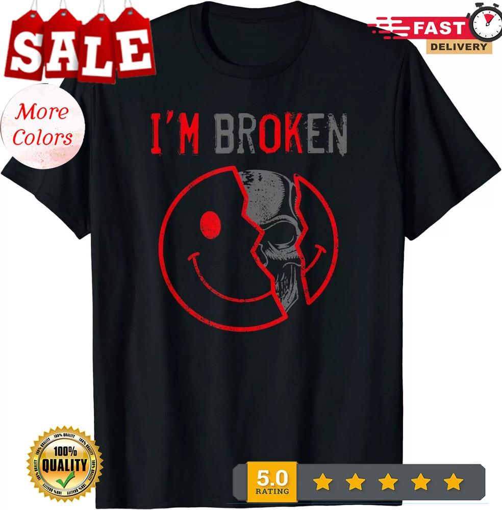 

NEW LIMITED I m Ok I m Broken Invisible Illness I Am Ok Broken T-Shirt S