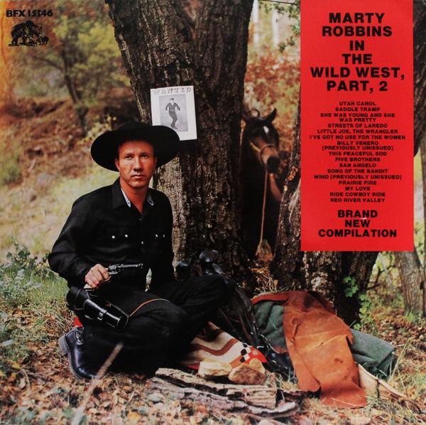 

LP Record MARTY ROBBINS - In The Wild West, Part 2 BFX15146 Bear Family Rec 1984 Germany Country/Folk Used