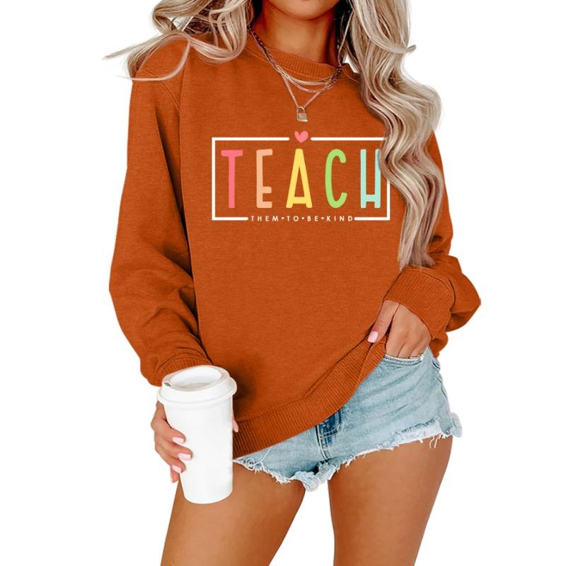 Women S Casual Teach Them To Be Kind Print Hoodie