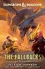 Dungeons Amp Dragons The Fallbacks Dealing with Dragons by Jaleigh Johnson Hardback Book 9780593599570