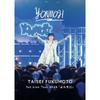 Fukamoto Taihare Dvd 1st Live Tour 2024  Yonmoji