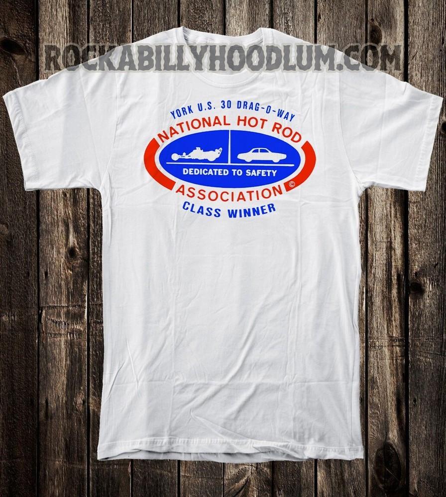 Retro Hot Rod Tee T Shirt Drag Racing NHRA York US 30 Drag O Way Class Winner Unisex T-Shirt L