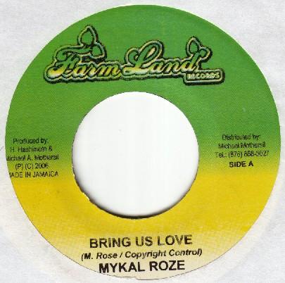 

7inch Record MICHAEL ROSE - Bring Us Love NONE FarmLand Record 2006 Jamaica Reggae, Ska & Dub Used