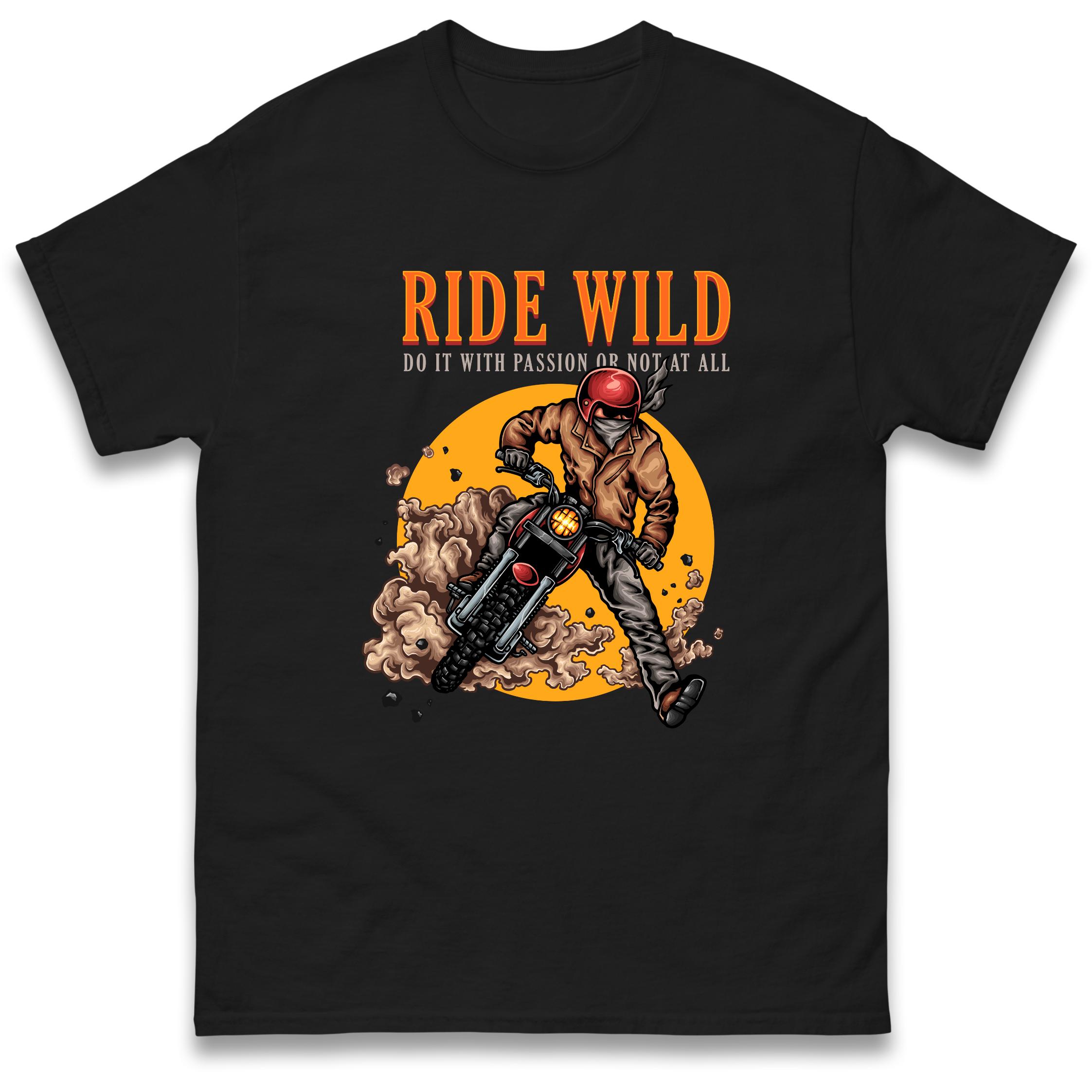 Ride Wild T-Shirt Tshirt Mens Womens Tops Unisex Tees 100% Cotton M
