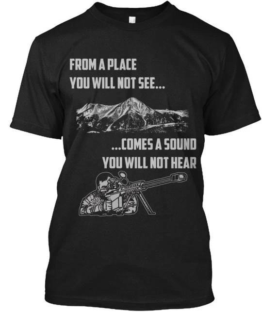 

Army Sniper - From A Place You Will Not T shirt Made in the USA Size S to 5XL M