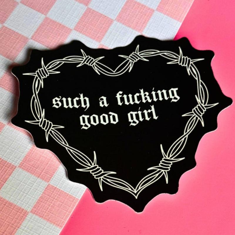 Such a Good Girl Sticker | Bookish Gift | Dark Romance Reader | Kindle Smut Dirty Books | Book Club | STFUATTDLAGG | BookTok Bookstagram