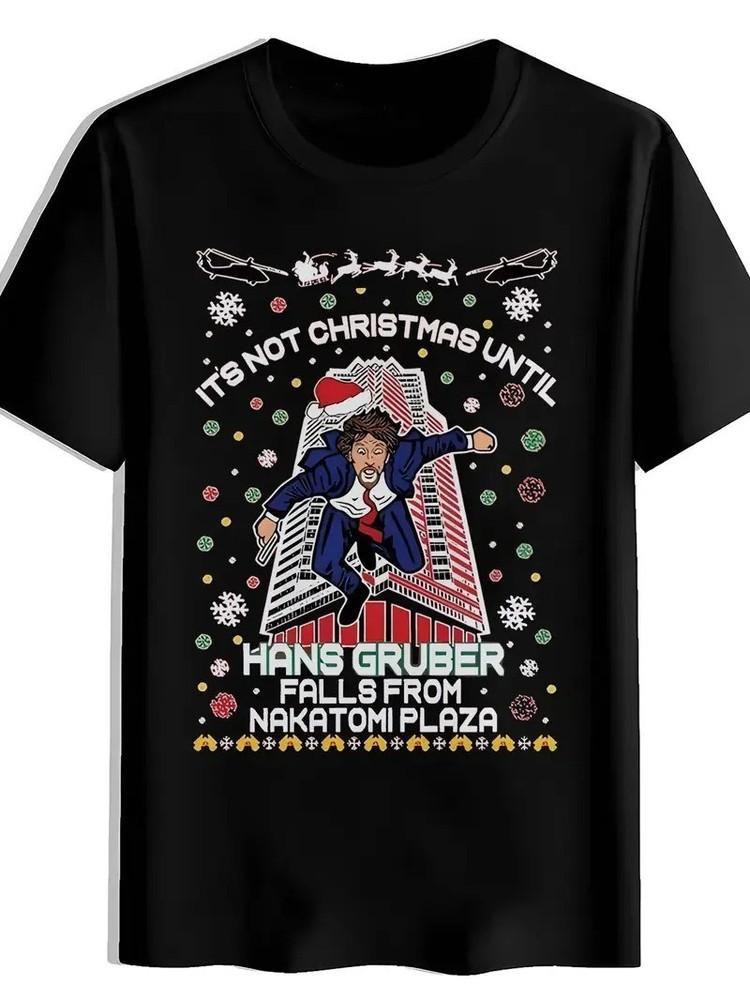 Iconic Hans Gruber & Nakatomi Plaza Die Hard Movie Quote Shirt Q12453 Unisex T-Shirt L