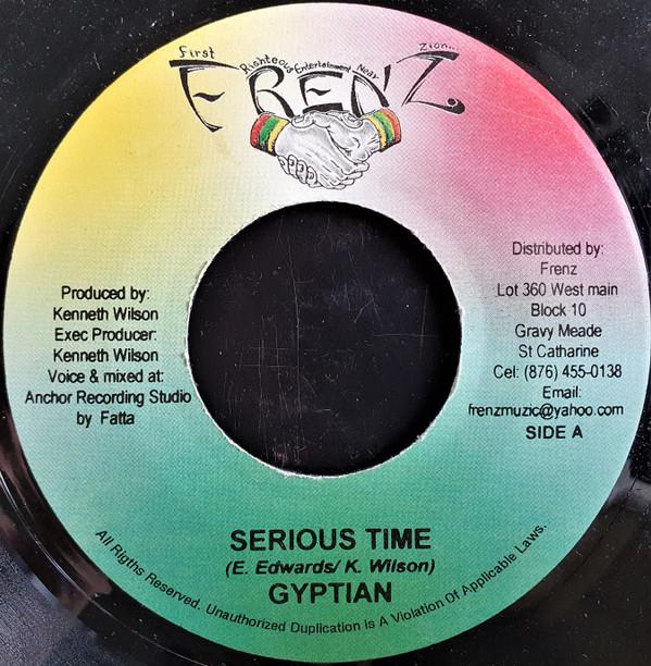 7inch Record GYPTIAN / BONGO HERMAN, TONY GREEN  - Serious Times / Spiritual War FZ001 Frenz 2005 Jamaica Reggae, Ska & Dub Used