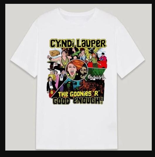 Cyndi Lauper the goonies good enough Unisex Short Sleeve T-shirt, size S-4XL