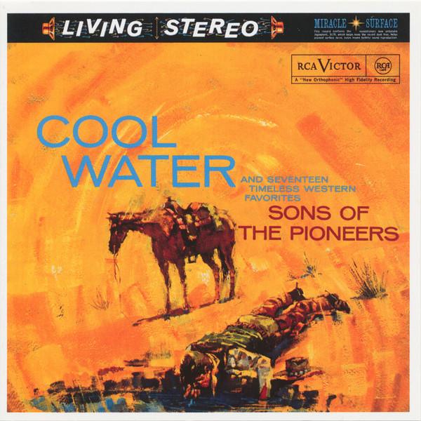 

CD SONS OF THE PIONEERS - Cool Water 74321260512 RCA 1995 Japan Country Used