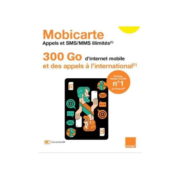 CARTE SIM ORANGE MOBICARTE PREMIUM 300Go appels SMS illimité 2h30 internationale