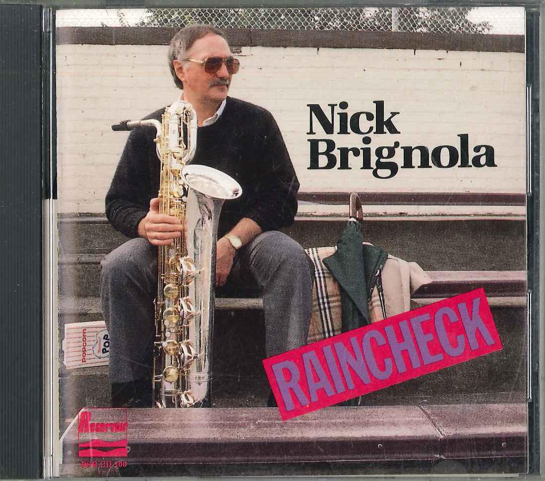 

CD NICK BRIGNOLA - Raincheck WWCJ2046 KEN MUSIC Japan Obi Jazz Used