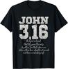 For God So Loved the World John 3.16 Bible Verse Christian T-Shirt