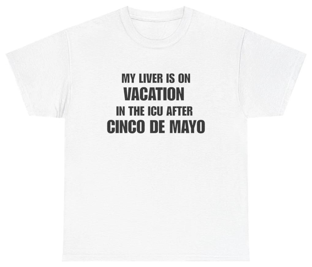Funny Cinco De Mayo Shirt | Unethical Threads XL