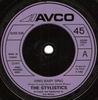 7-дюймова платівка STYLISTICS - Sing Baby Sing 6105036 Avco 1975 Великобританія Соул/Фанк Вживана