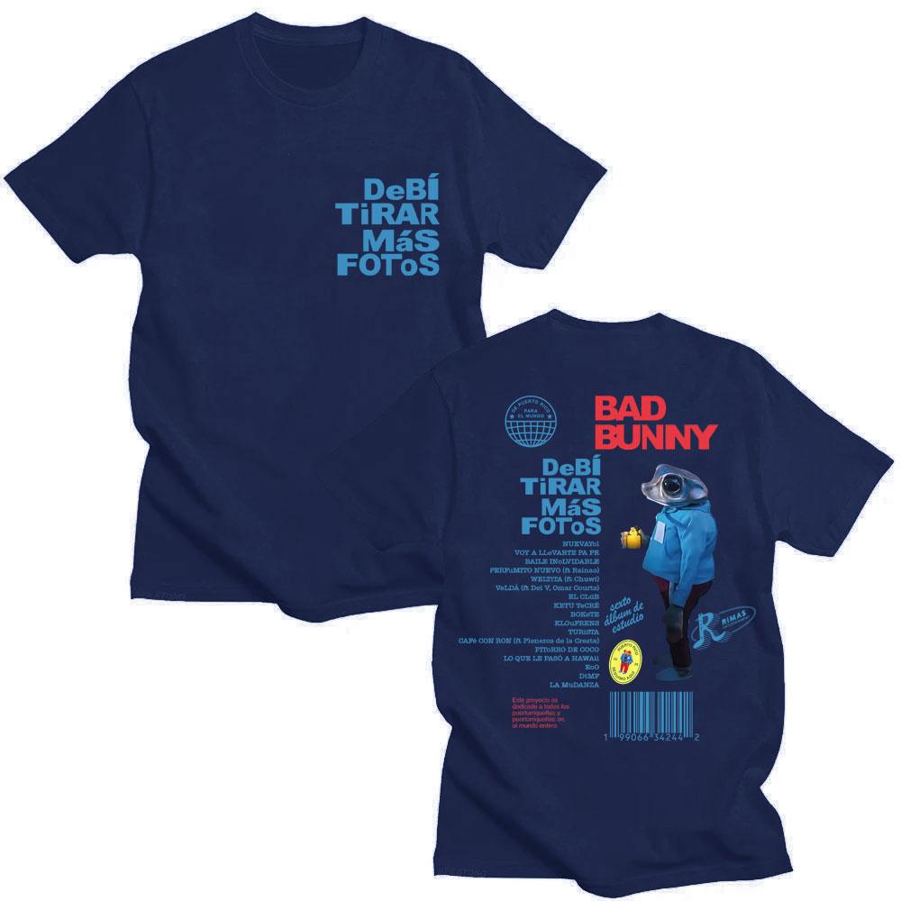 Rapper Bad Bunny Debi Tirar Más Fotos T Shirts Men Women Fashion Hip Hop Popular T-shirt Loose Casual Cotton T-shirts Fans Gifts