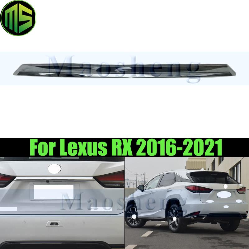 Maosheng Chrome Rear Trunk Lid Trim For LEXUS RX RX300 RX350 RX400H 2016-2021 Trunk Lid Cover Trim Tailgate Trim Panel