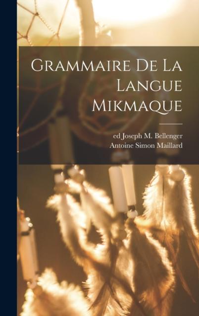 Libro Grammaire De La Langue Mikmaque