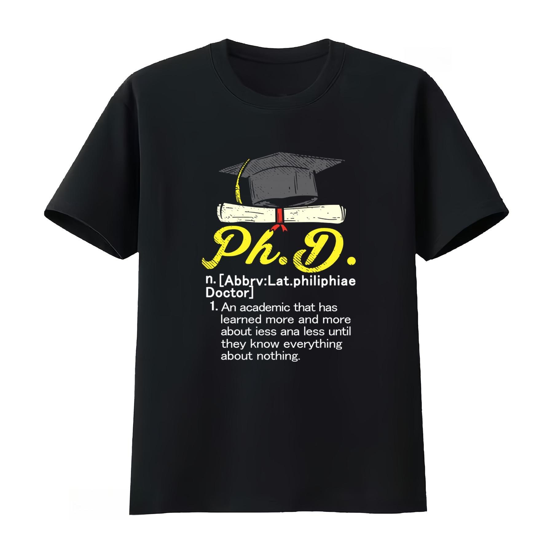 Doctoral Degree Graduation Tshirt with Logo Student Degree Graduate Academic Cap Printed Design Casual and Comfortable L