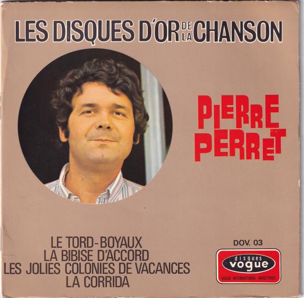 

7inch Record PIERRE PERRET Les Disques DOr De La Chanson DOV03 Disques Vogue 1968 France Pop Used
