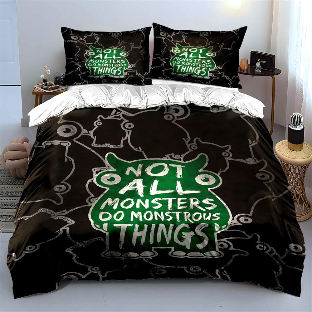 "Not All Monsters Bedding Set" Bedding Duvet Cover Set Duvet Cover Pillowcases (1 * Duvet Cover 2 * Pillowcases, without duvet insert)