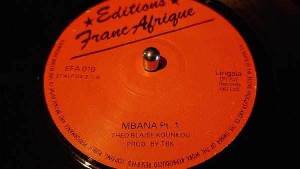 

7inch Record THEOBLAISE KOUNKOU Mbana EFA010 EDITIONS FRANC Kenya World Music Used