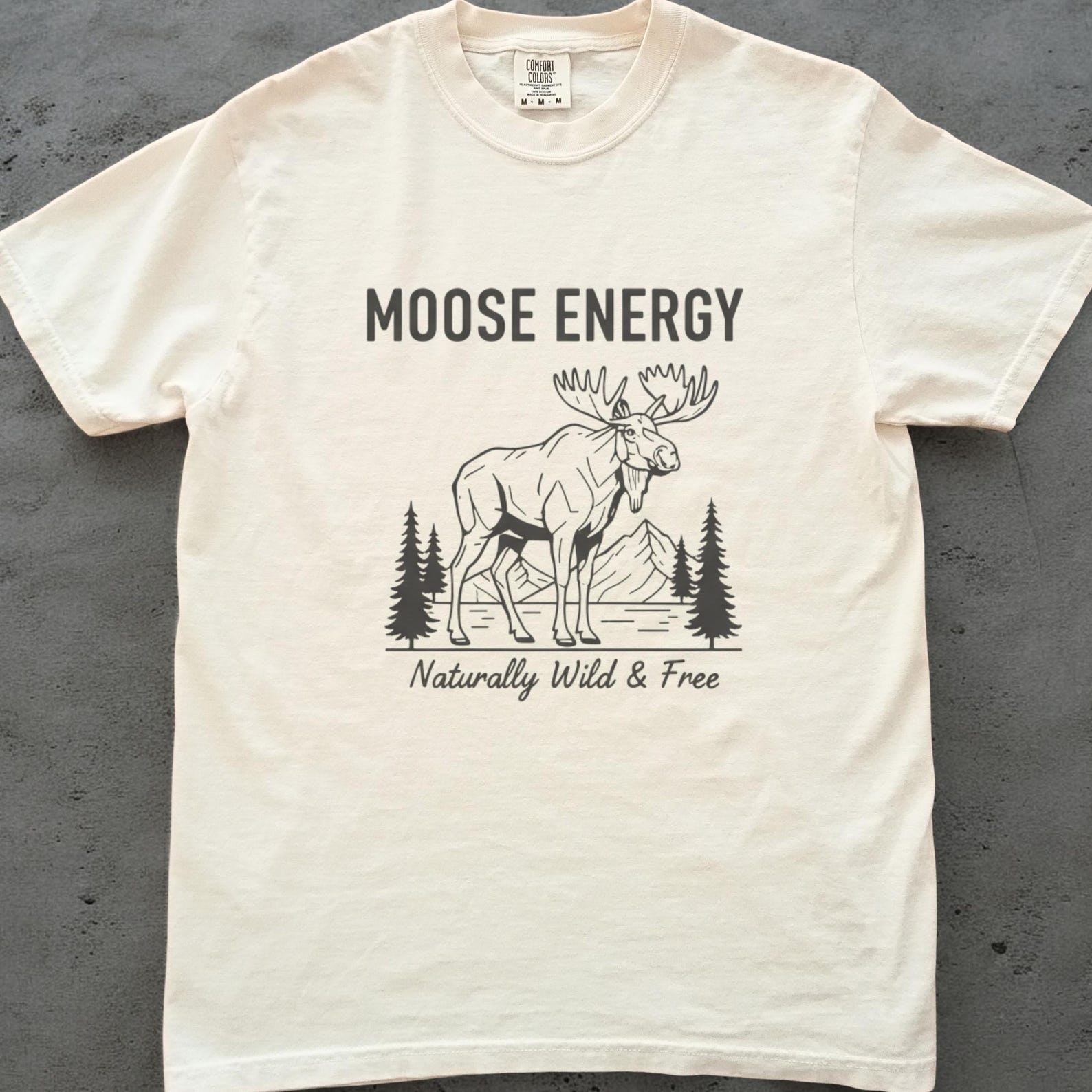 Moose Energy Shirt, Funny Moose Shirt Unisex, Comfort Colors Tee, Mountain Shirt, Forest Lover Gift, Wildlife Shirt, Camping Hiking Tee L