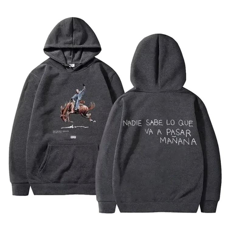 Men Woman Fleece Oversized Hoodies Hip Hop Rapper Bad Bunny Nadie Sabe Lo Que Va A Pasar Mañana Hoodie Men's Hoody Sweatshirts