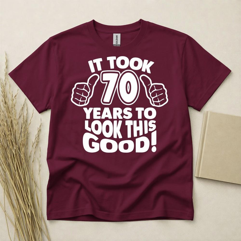 70th Birthday Tshirt Born In 1956 Seventy Years Old Gift Idea It Took Years Tee