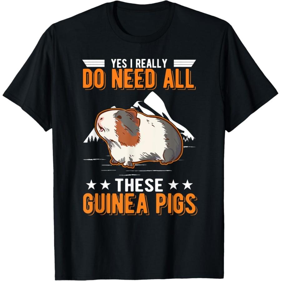 Yes I really do need all these Guinea Pigs T-Shirt XXXXXL чёрный