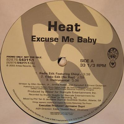 12inch Record HEAT - Excuse Me Baby 82876543111 So So Def 2003 US Rap & Hip-Hop/R&B Used