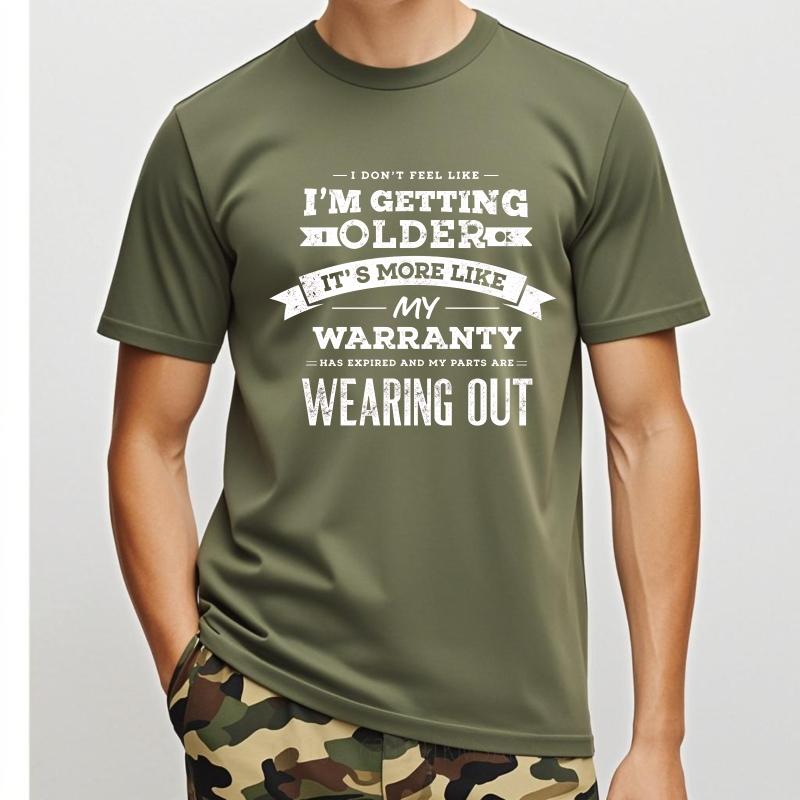 Streetwear Summer Boys T Shirt I Dont Feel Like Im Getting Older Its More Like My Warranty Has Expired And My Parts Are