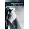 Oxford Bookworms Library: Level 2: Sherlock Holmes Short Stories