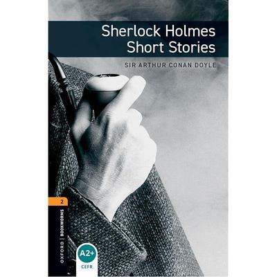 Oxford Bookworms Library: Level 2: Sherlock Holmes Short Stories