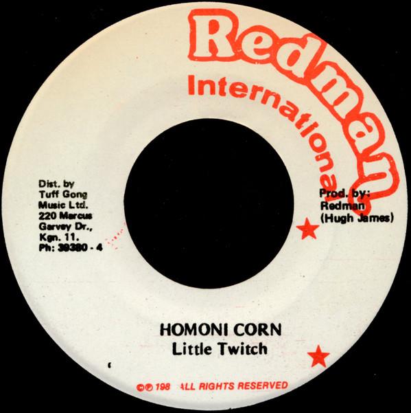 

7inch Record LITTLE TWITCH - Homoni Corn NONE Redman Internat 1988 Jamaica Reggae, Ska & Dub Used