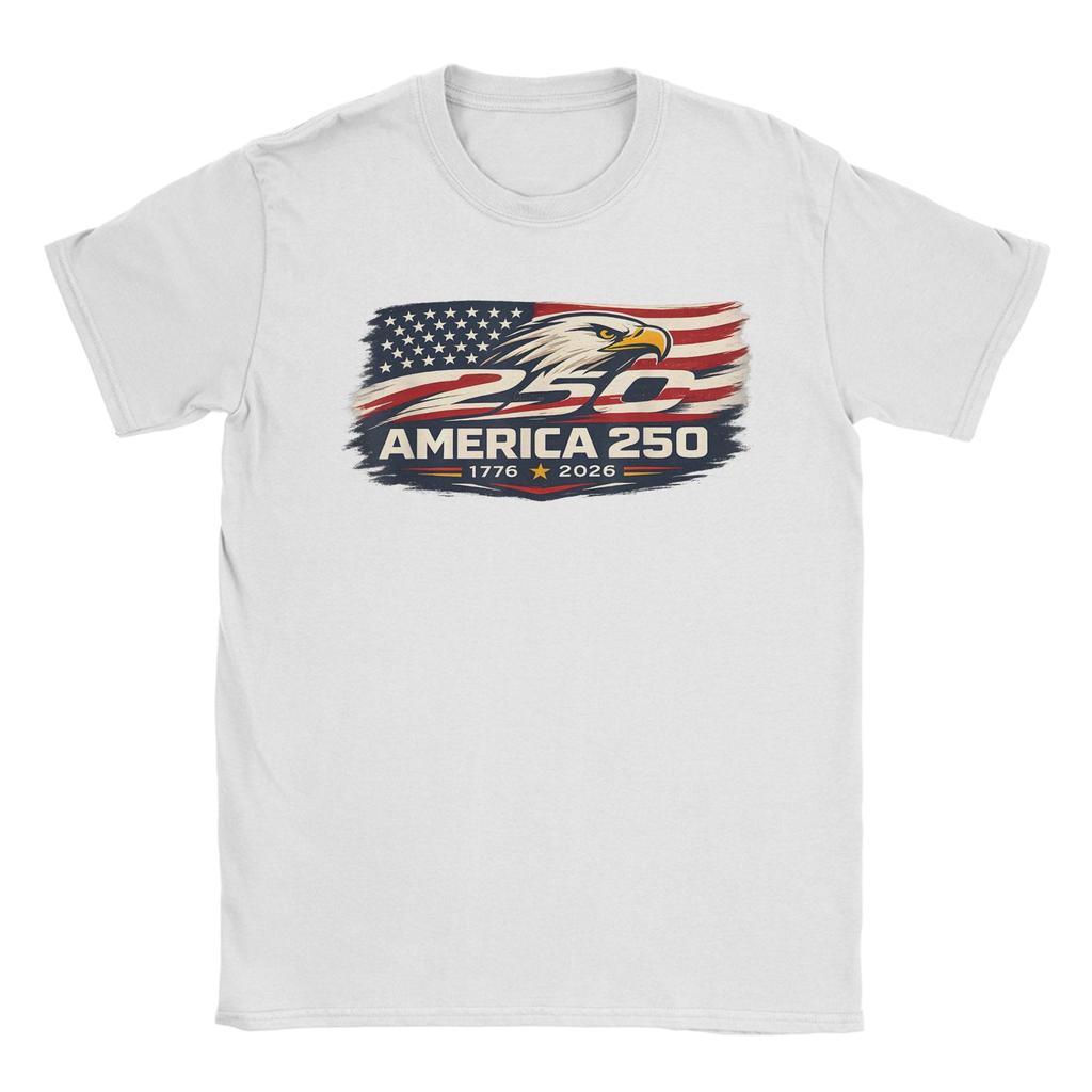 America 250 Year Anniversary 1776 2026 Flag Eagle Unisexs T Shirts Funny Tee Shirt Short Sleeve Crewneck TShirt 100 Cotton Tops