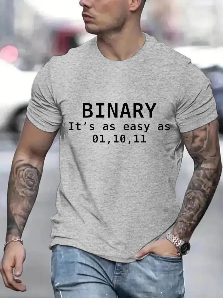 Binary It's As Easy As 01,10,11 Funny Printing Men T-Shirts Breathable Tee Clothes Summer Streetwear Tops Oversized Short Sleeve