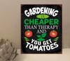 Gardening Get Tomatoes Quote Metal Plaque Sign Gift House Novelty mt178Aluminum