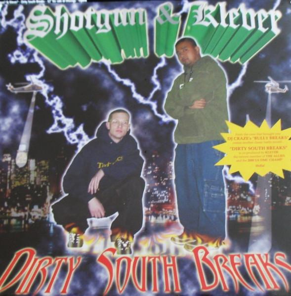 

12inch Record DJ SHOTGUN DJ KLEVER Dirty South Breaks AM03 Ammo Records 2001 US Rap HipHopRB Used