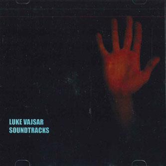 

CD LUKE VAJSAR - Soundtracks NONE CD BABY Non Japan Rock Used