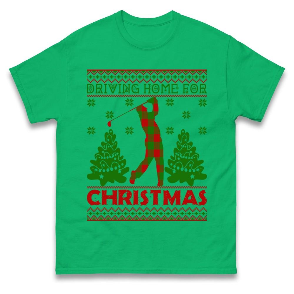 Driving Home For Christmas T Shirt Funny Golf Xmas Tee Top Xmas Festive Gift