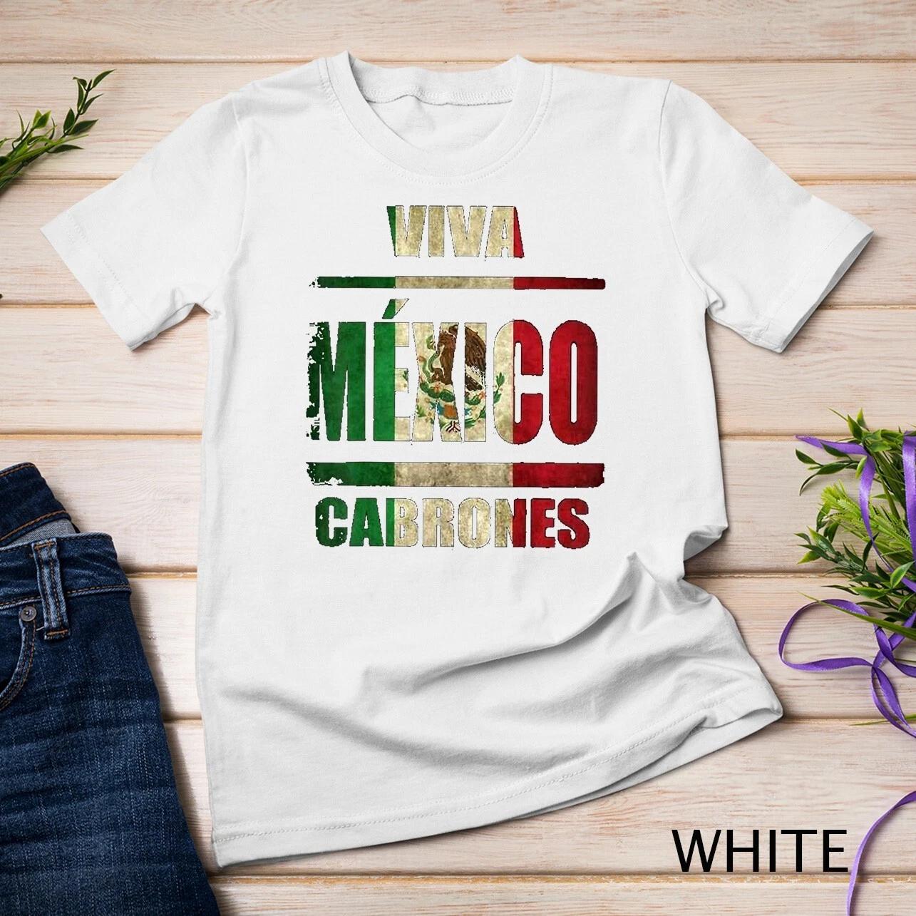 VIva Mexico Cabrones and christmas mexico Tshirt T-Shirt Unisex T-shirt 1 L