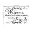 Welcome Friend Art Vinyl Mural Home Decor Samolepky na zeď Samolepky Dekorace