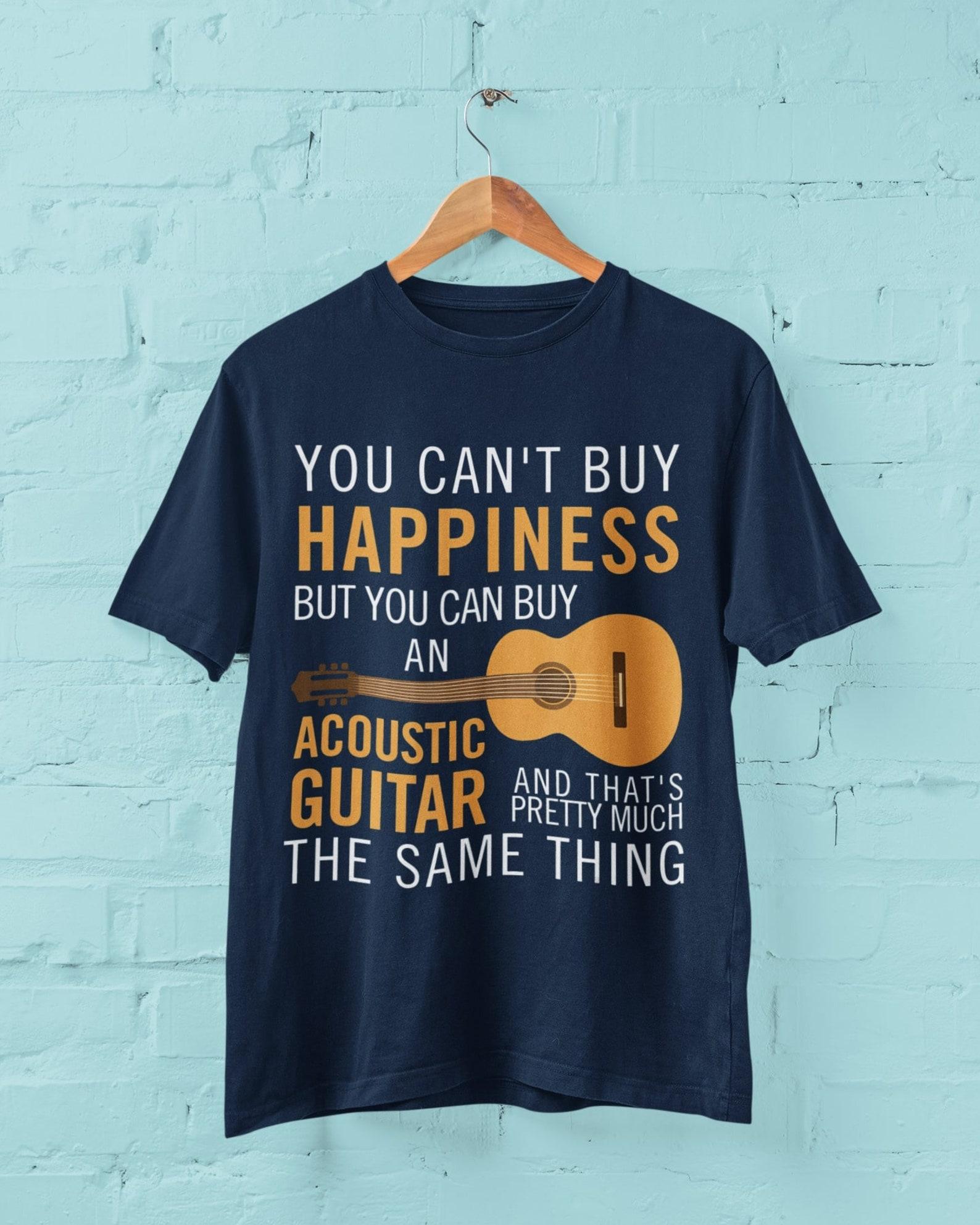 Funny Acoustic Guitar T-Shirt: Happiness Quote, Musician Gift 2XL