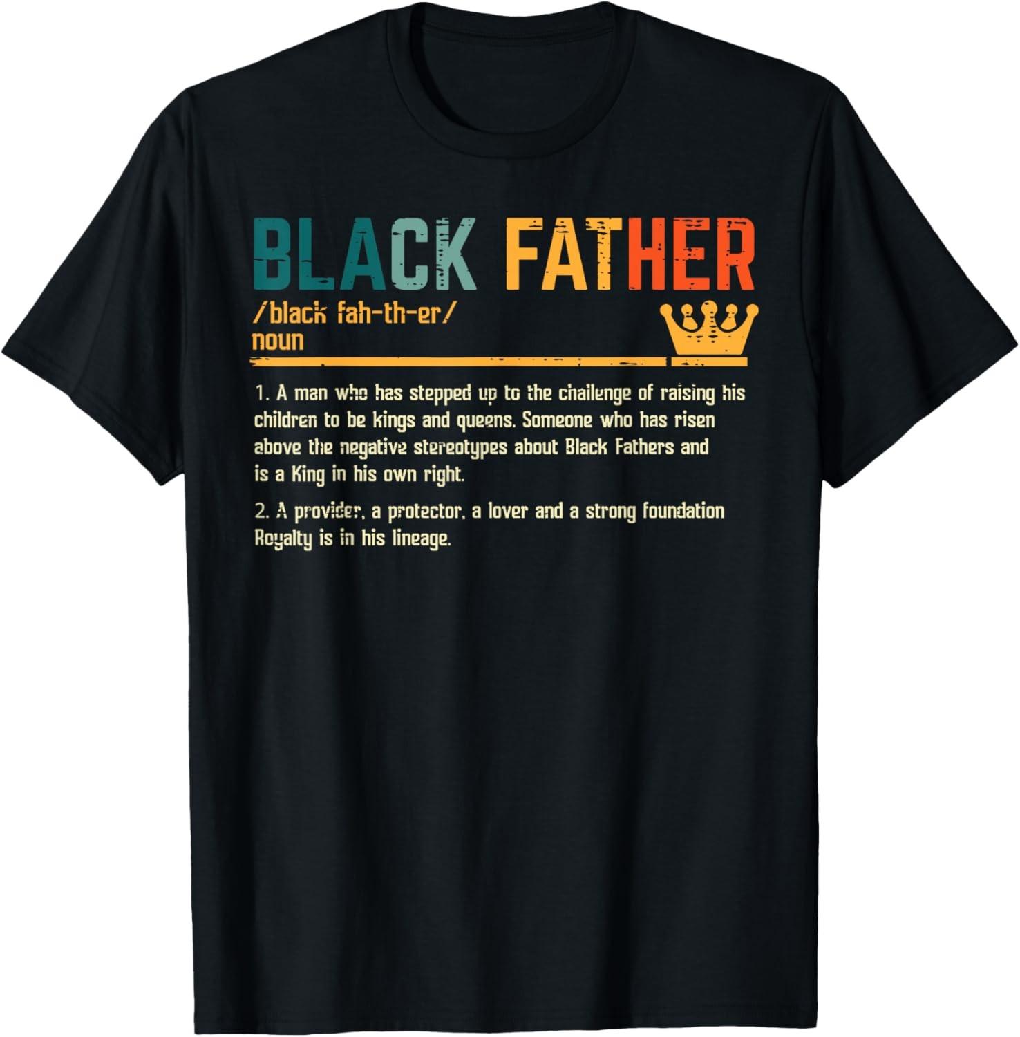 Fathers Day Black Father Definition African American Dad T-Shirt S