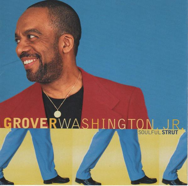 

CD GROVER WASHINGTON, JR. - Soulful Strut CK57505 Columbia 1996 US Jazz Used