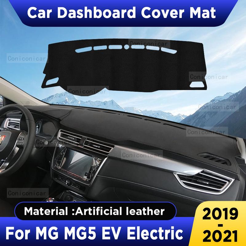 For MG MG5 EV Electric   Accessories Car Dashboard Cover Mat Artificial leather Sun Shade Pad trument Panel Carpet