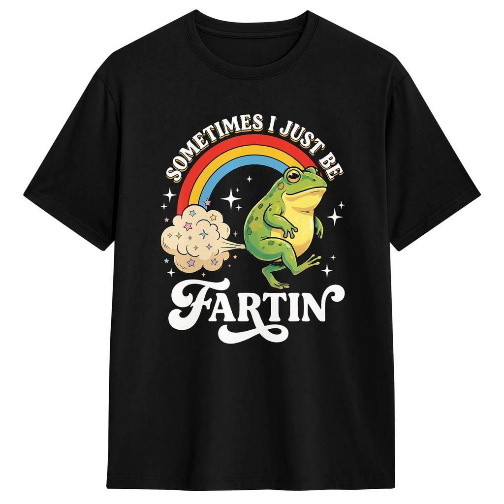 Unisex Sometimes I Just Be Fartin Frog Tshirts 100 Cotton Tees Summer Y2k Basic Shortsleeved Tshirt Oneck Fashion Loose Tshirt