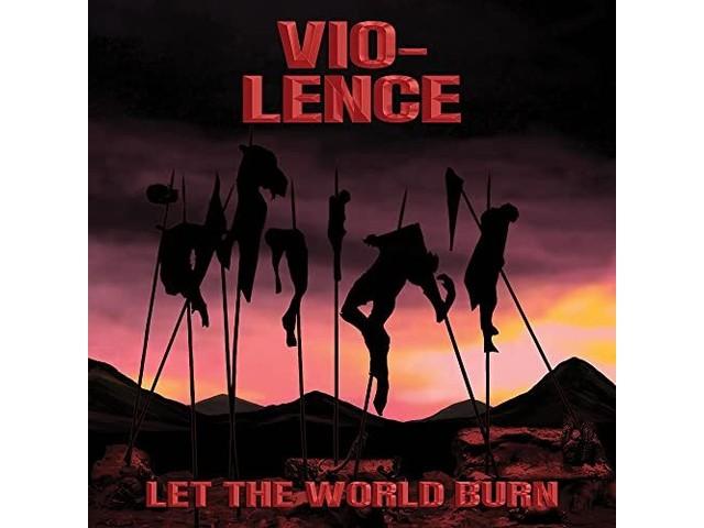 

[CD] LET THE WORLD BURN Nomal Edition VIO-LENCE DYMC-6071 Bay Area Slash NEW